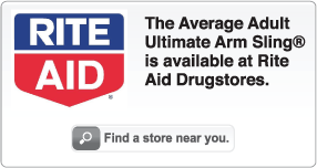 The Average Adult Ultimate Arm Sling® is available at Rite Aid Drugstores. Find a store near you.
